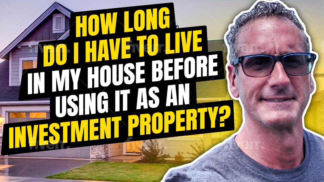 Converting Your Home To A Rental: Residence Duration Requirements Explained | MortgagesByScott.com