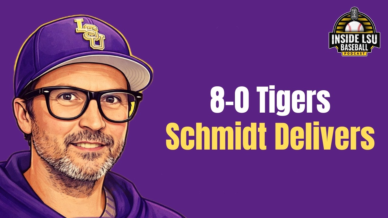 LSU 8-0 | William Schmidt Delivers + Full Weekend Breakdown
