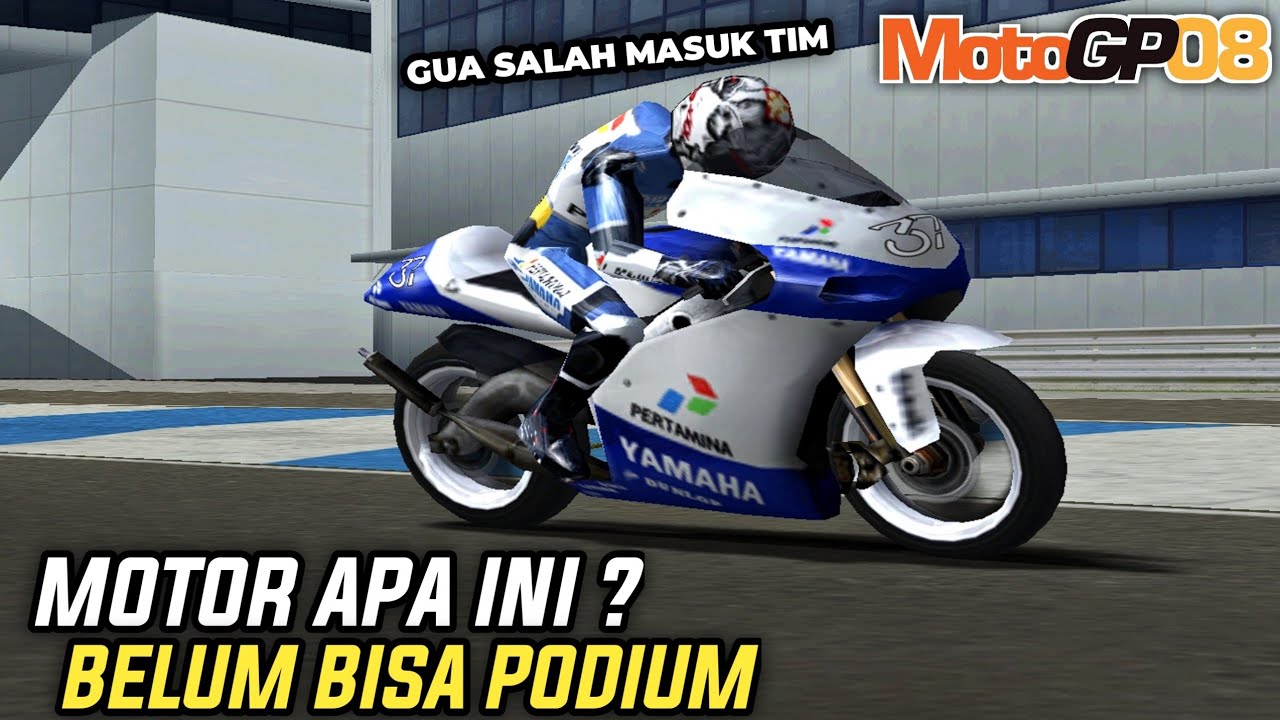 Motor Apa Ini Lambat Banget Apakah Salah Masuk Tim - MotoGP 08 Career 18