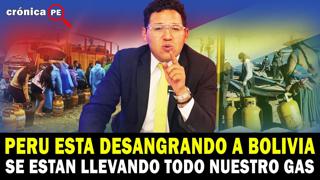 PERU esta desangrando a BOLIVIA. Afirman que todo el gas se está yendo a PERU que paga el triple