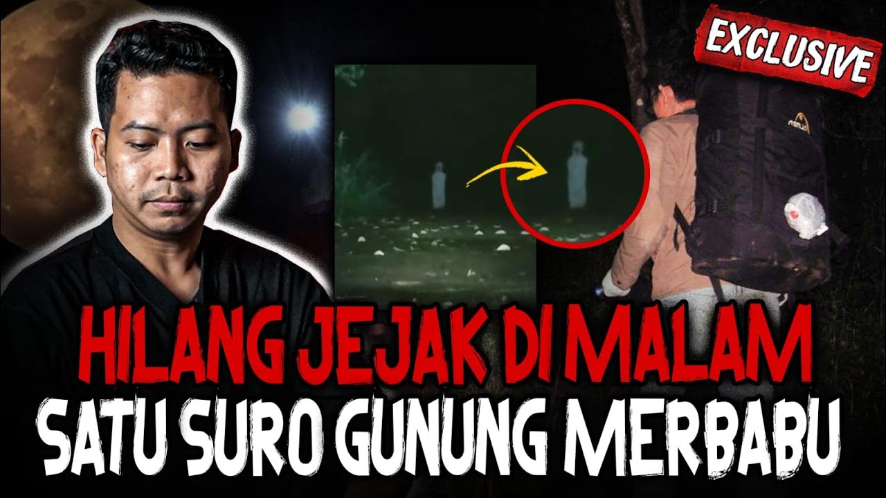 SEREM!! SAMPE MINUM AIR KA*** 2 PENDAKI TERSESAT DI MALAM SATU SURO GUNUNG MERBABU