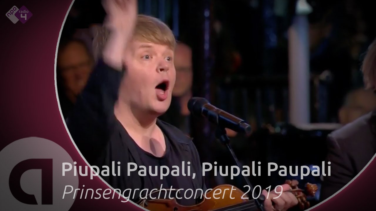 Piupali Paupali, Piupali Paupali - Pekka Kuusisto en Camerata RCO - Prinsengrachtconcert 2019