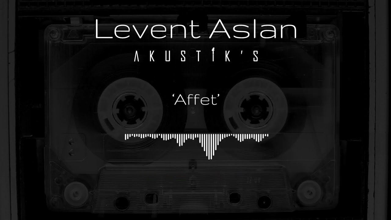 Levent Aslan. - Affet (Playback - Karaoke)