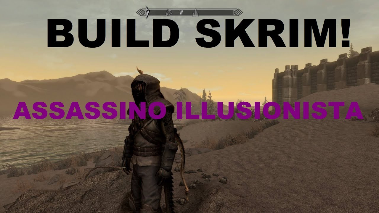 Skyrim [ITA] - Build ASSASSINO: l'illusionista!