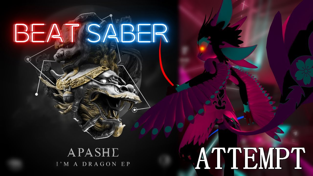 [Beat Saber] IM A DRAGON | Avali Mode
