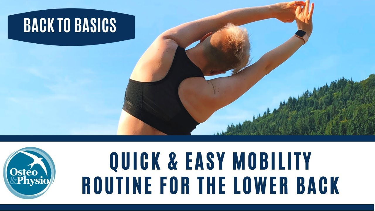 Quick & easy mobility routine for the lower back