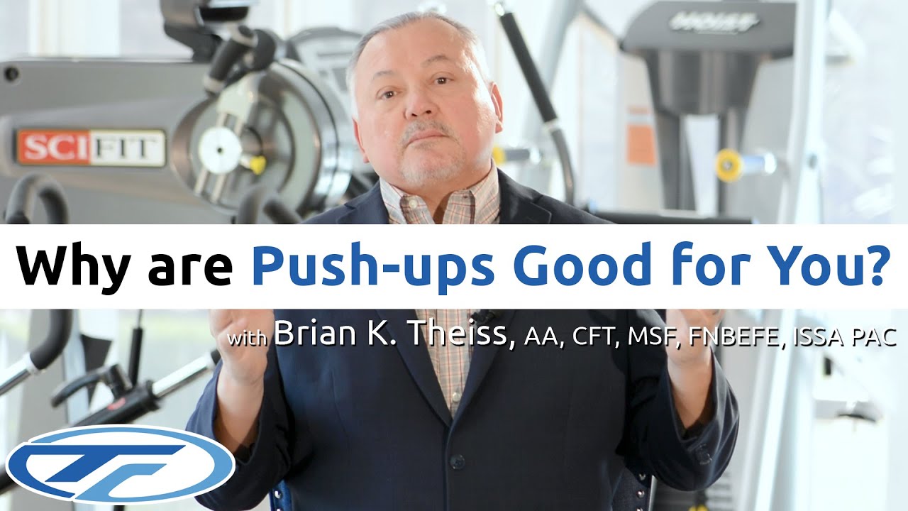 Why are Push-ups Good for You?