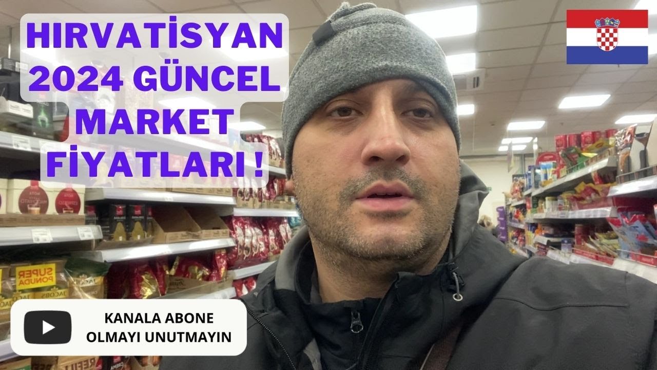 HIRVATİSTAN GÜNCEL DETAYLI MARKET FİYATLARI 01.2024 - #Hırvatistan #Avrupa #188