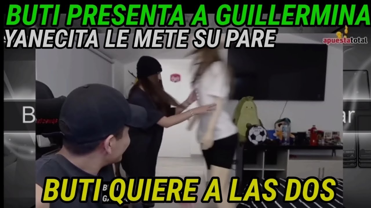 BUTI presenta a GULLERMINA a la YANESITA, LUCHAN POR EL AMOR DEL BUTILIER