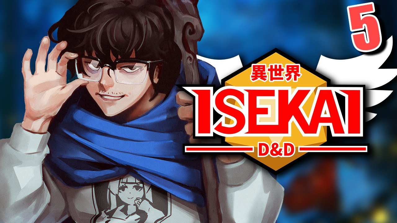 ISEKAI D&D #5 | 