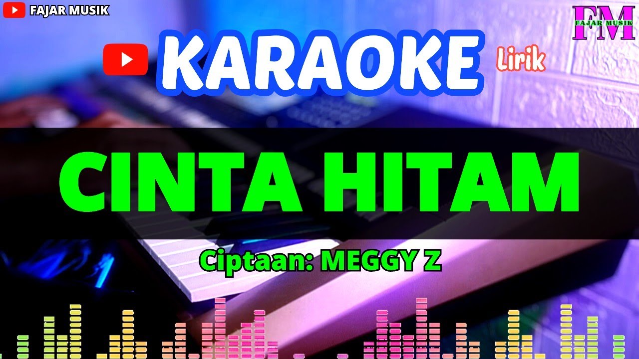 CINTA HITAM - Karaoke Dangdut Original