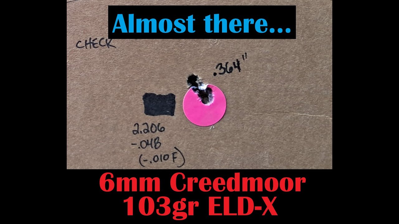 6mm Creedmoor - 103gr Hornady ELD-X Load Development and Finding the Lands.