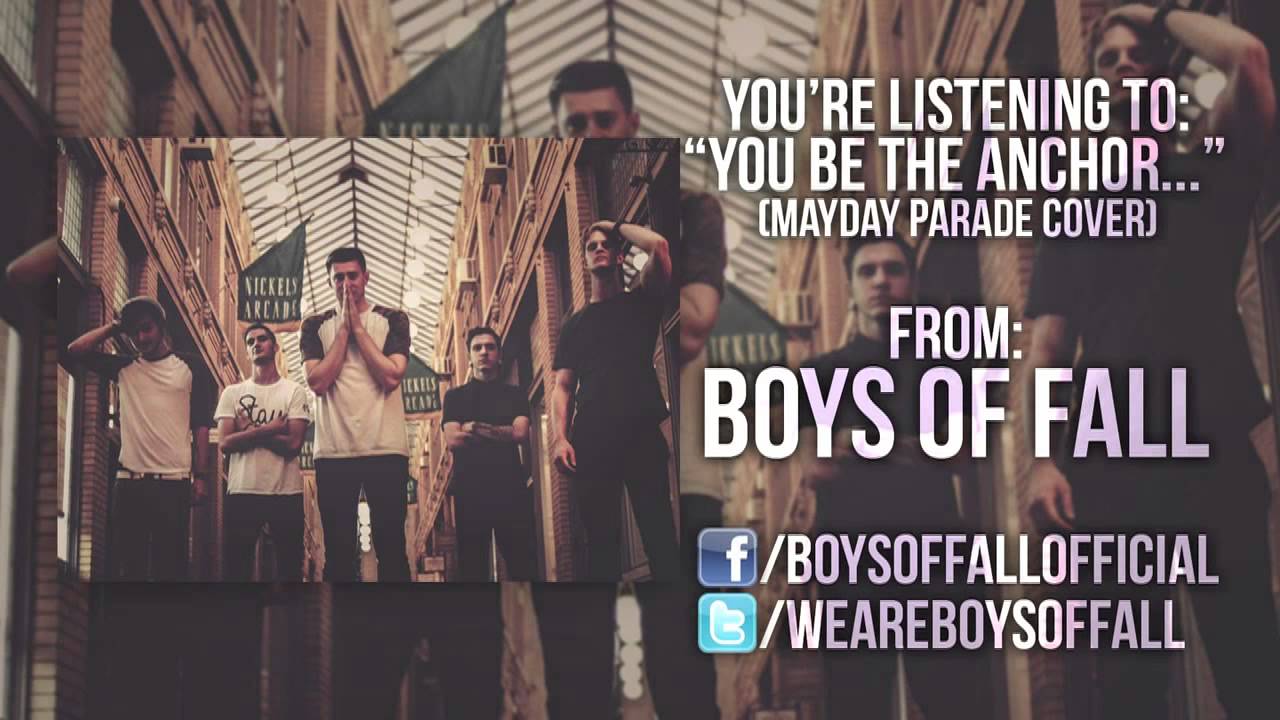 Mayday Parade - You Be The Anchor (Boys Of Fall cover)