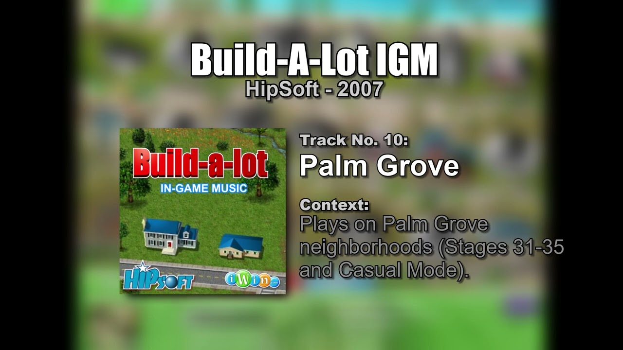 Build-A-Lot IGM #10 - Palm Grove