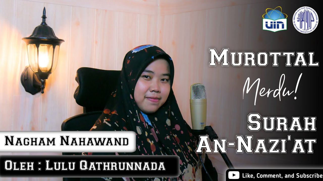 Murottal Merdu! Surah An-Nazi'at II Lulu Qathrunnada II Nagham Nahawand
