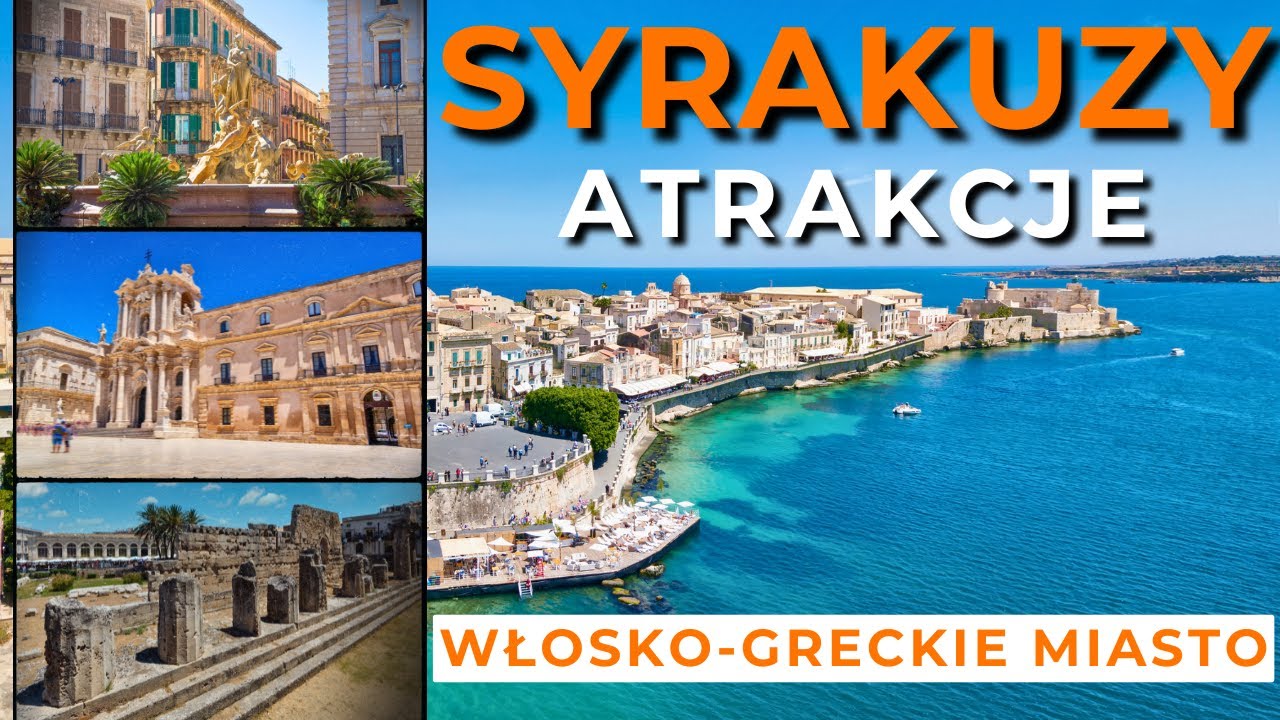 Syrakuzy - Sycylia - Atrakcje - Niezwykłe miasto Archimedesa