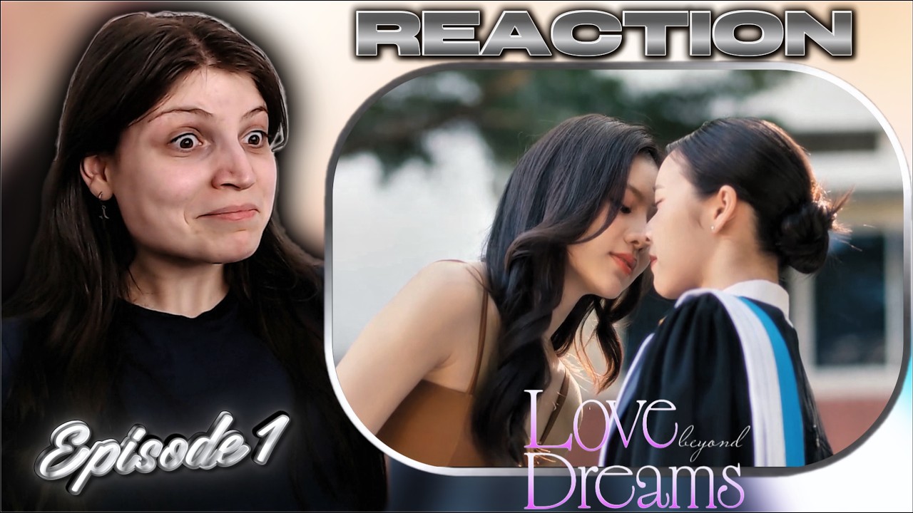 Love Beyond Dreams | EP.1 Reaction