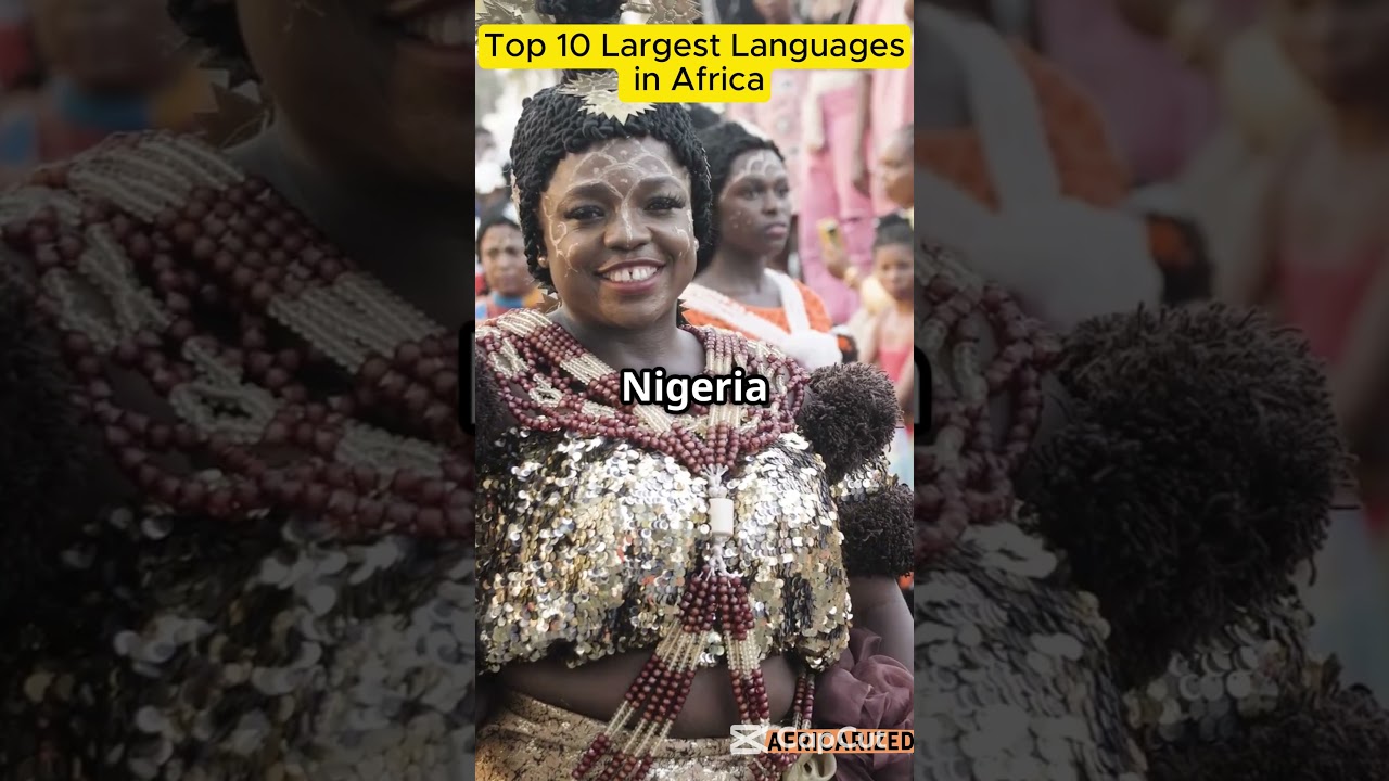 Top 10 Widely Spoken Languages in Africa | Largest Languages in Africa