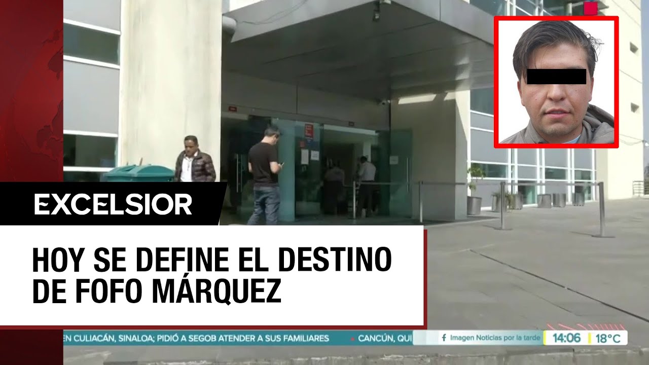 Caso Fofo Márquez: A punto de iniciar audiencia para conocer el veredicto final