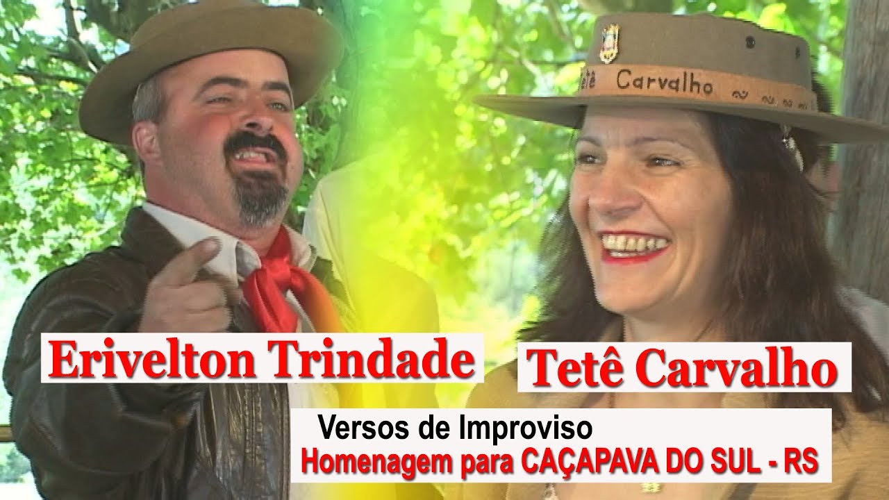 Versos de Improviso:  TETÊ CARVALHO e ERIVELTON TRINDADE
