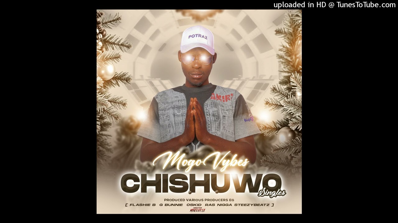 Mogo Vybz-Hushamwari Rudzii {prod by me-RASSNIGGA{GULLY VIEW REC}+263776725520