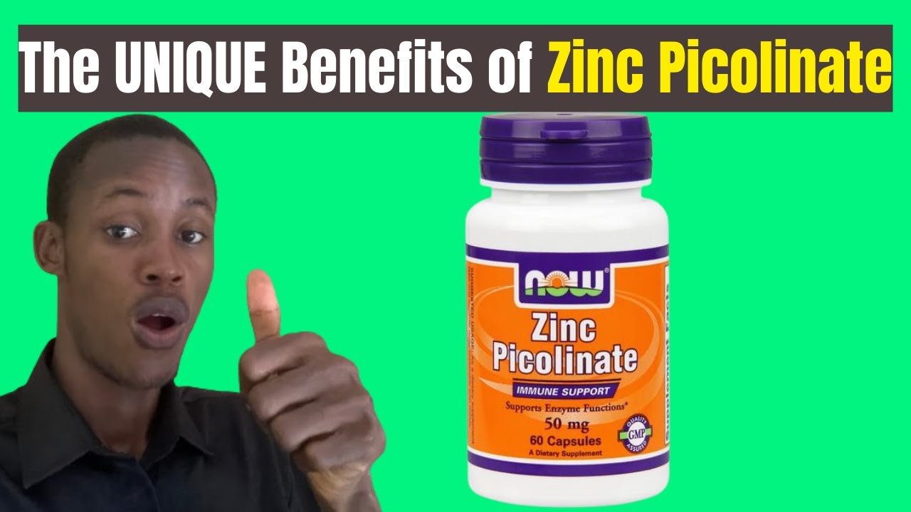 Unique Benefits of Zinc Picolinate – How It’s Different.