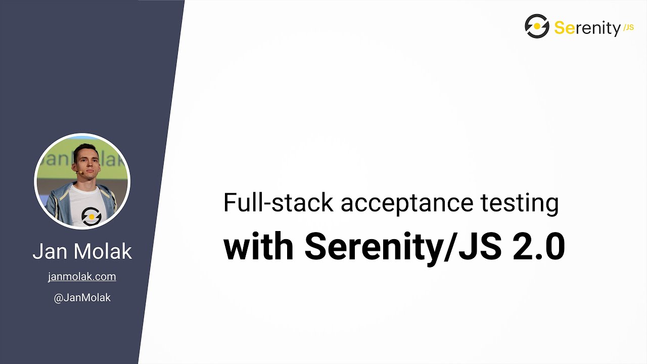Full Stack Acceptance Testing with Serenity JS and the Screenplay Pattern