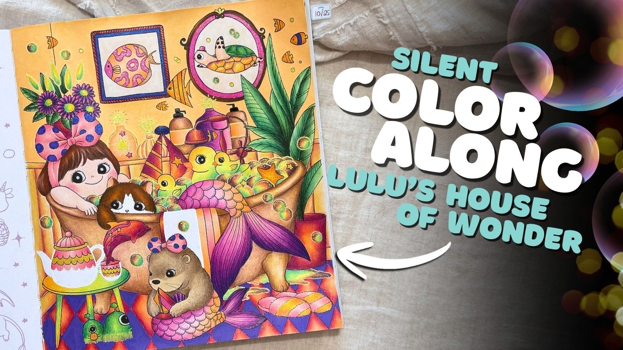 Silent Color Along | Lulu's House of Wonder by Lulu Mayo
