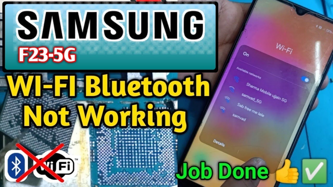 Samsung F23-5G WI-FI-Bluetooth Problem C.P.U. Reboling Job Done 👍✅