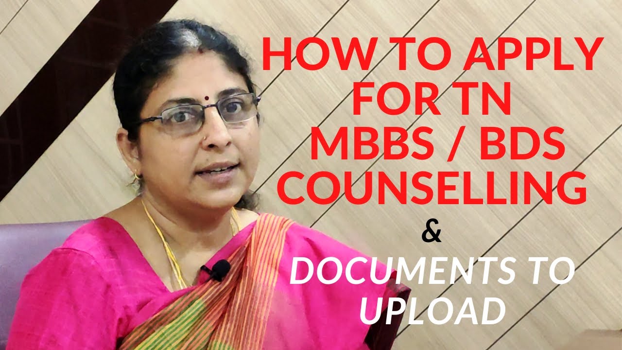 HOW TO APPLY FOR TN MBBS / BDS COUNSELLING 2021 - 2022 | DOCUMENTS TO UPLOAD.