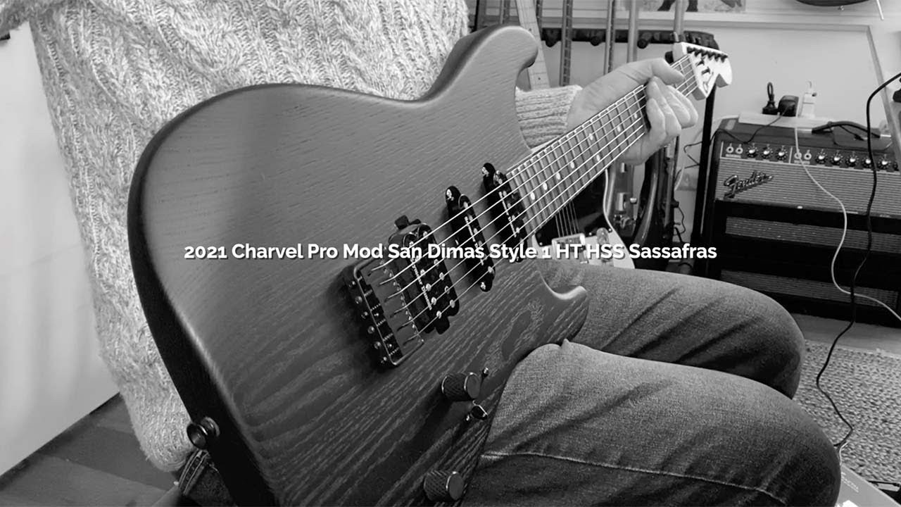 Charvel: PRO-MOD SAN DIMAS® STYLE 1 HSS HT E SASSAFRAS - Taking it for a spin