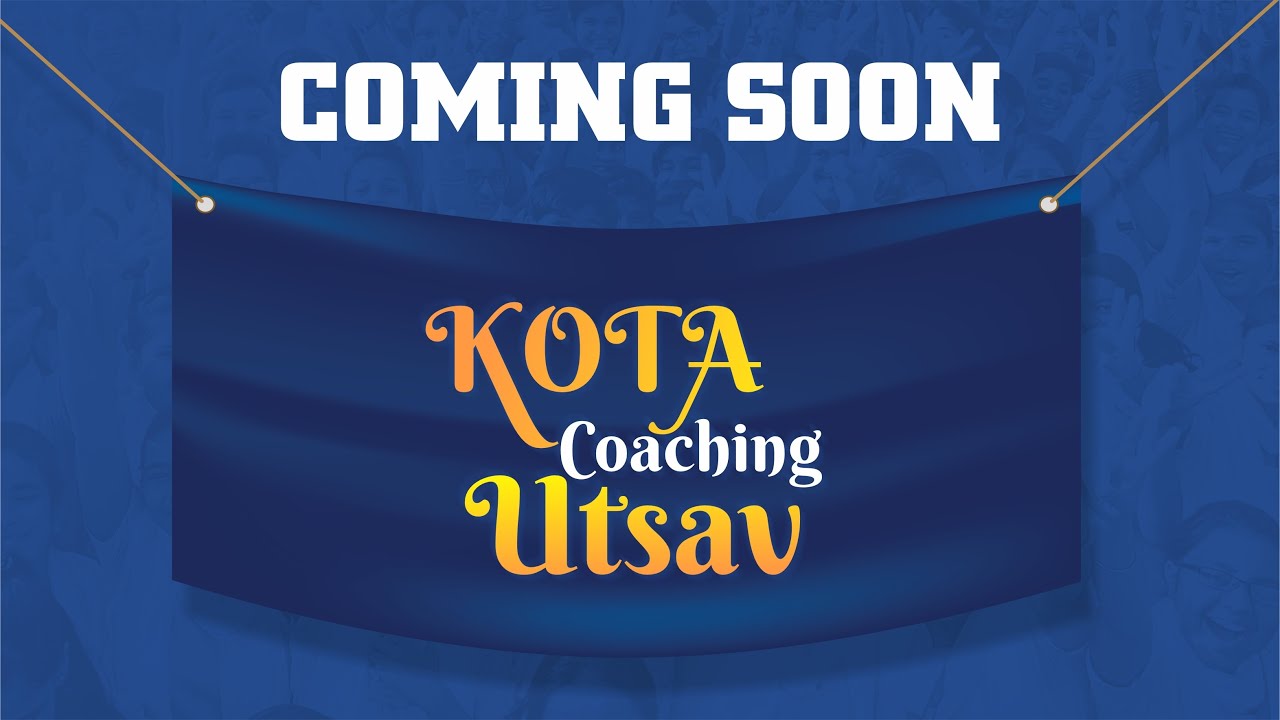 💫 Kota Coaching Utsav Coming Soon...... @ALLENCareerInstituteofficial