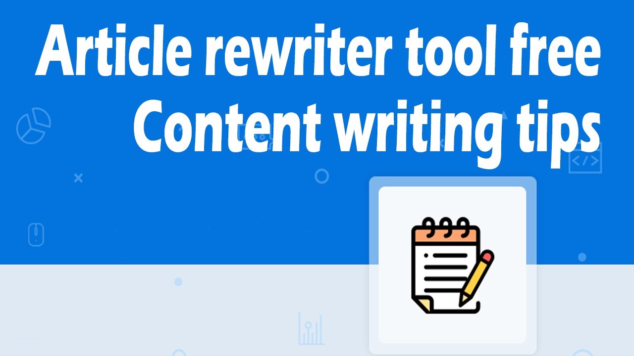Article rewriter tool free