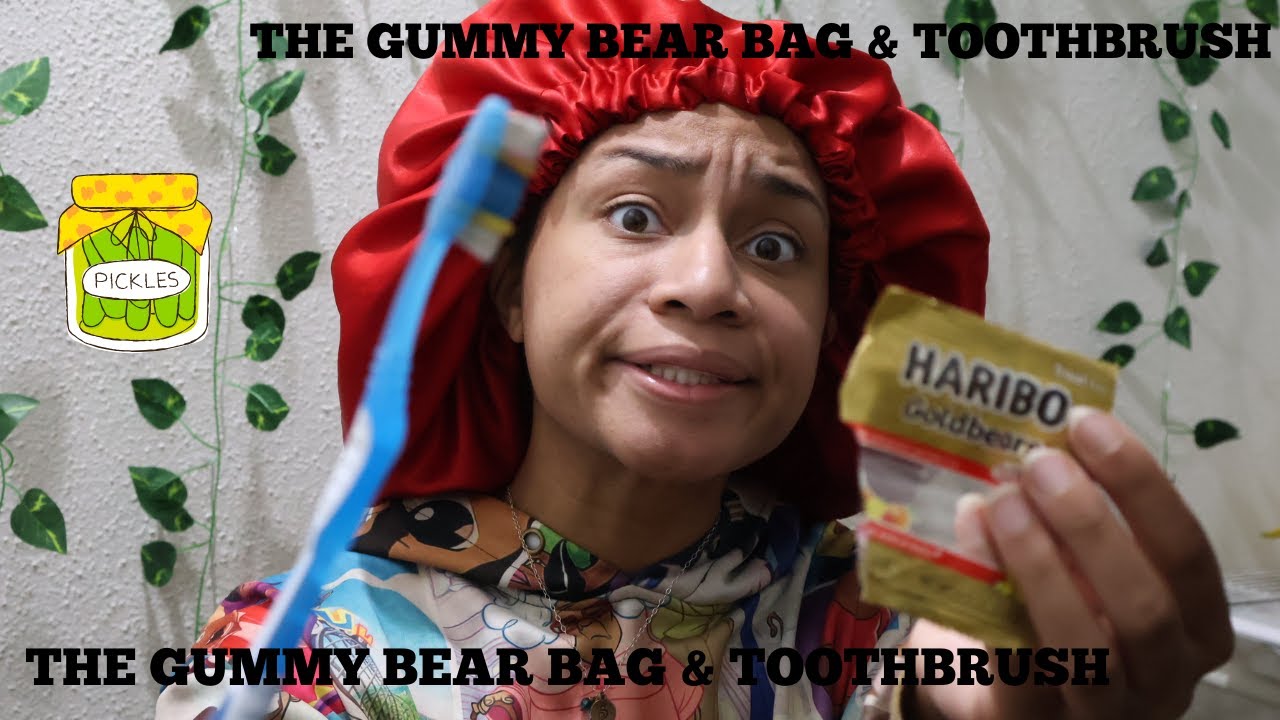ASMR - Gummy Bear Bag & Toothbrush