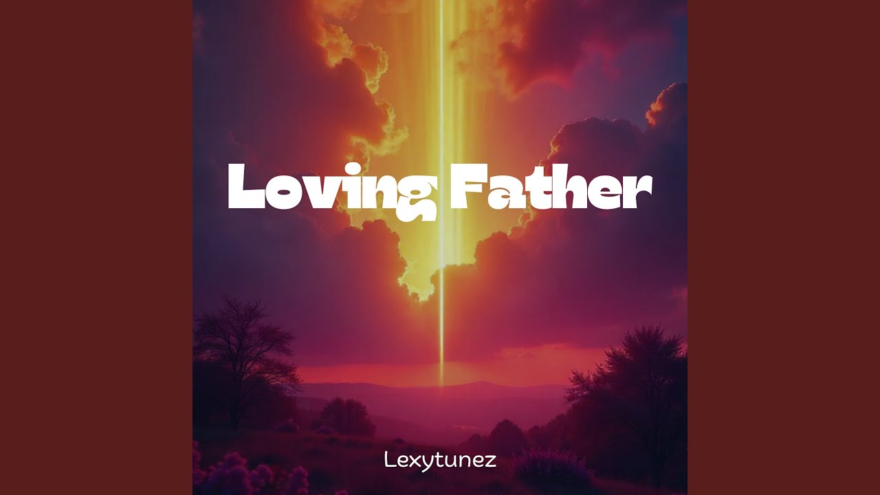 Loving Father