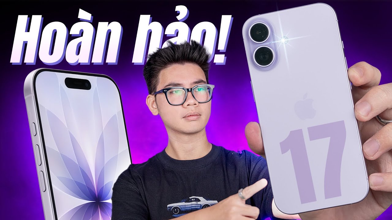 Đánh giá chi tiết iPhone 17: Nâng cấp TOÀN DIỆN nhưng thứ phải ĐÁNH ĐỔI LÀ?