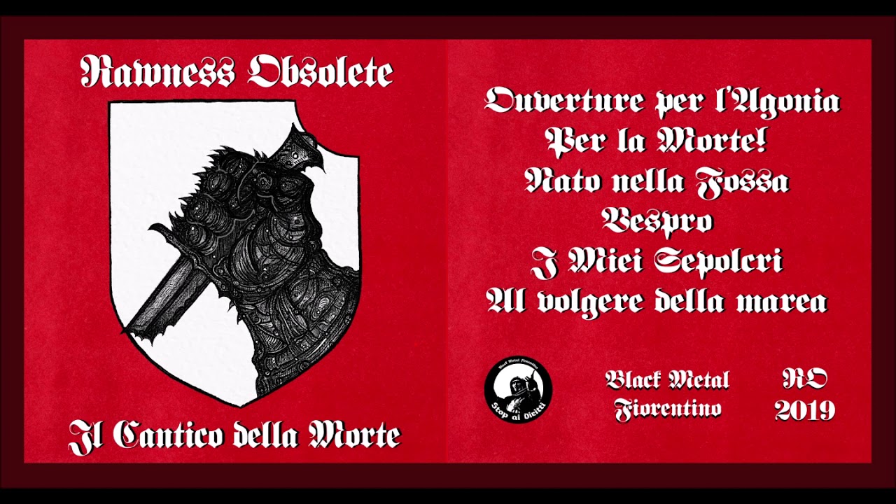 RAWNESS OBSOLETE - Il Cantico della Morte (Full-album)