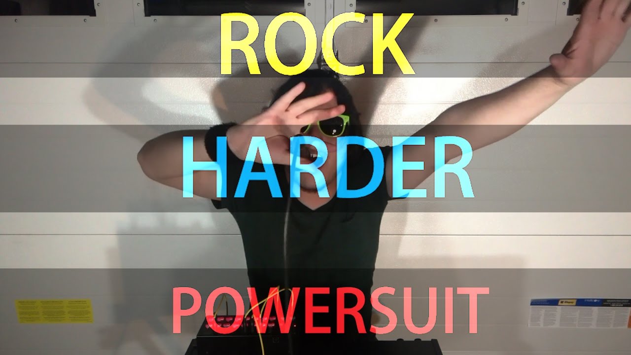 Powersuit - Rock Harder
