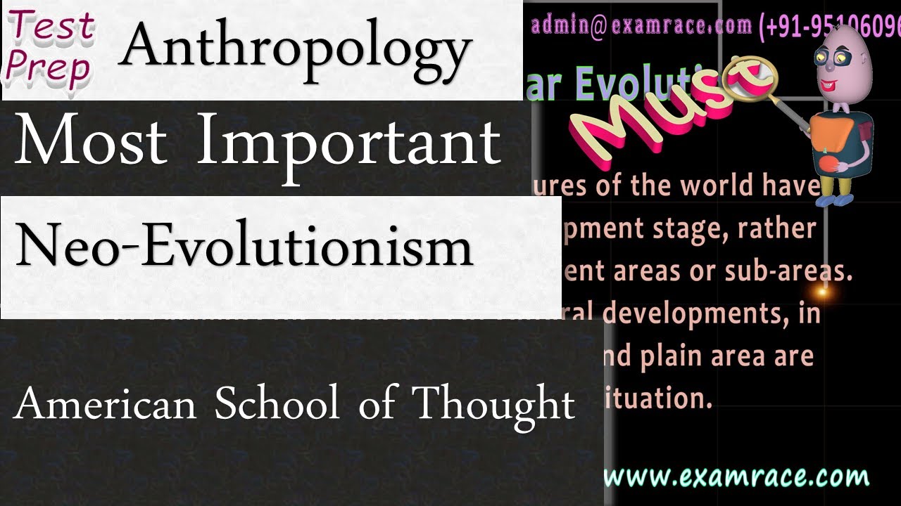 Neo-Evolutionism: American School of Thought (Anthropology)