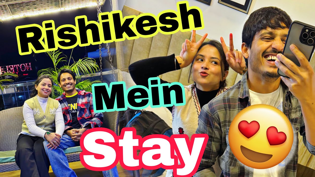 Best Resort Aur Best Cafe Mill Gaya Rishikesh Mein 😍🥰😱