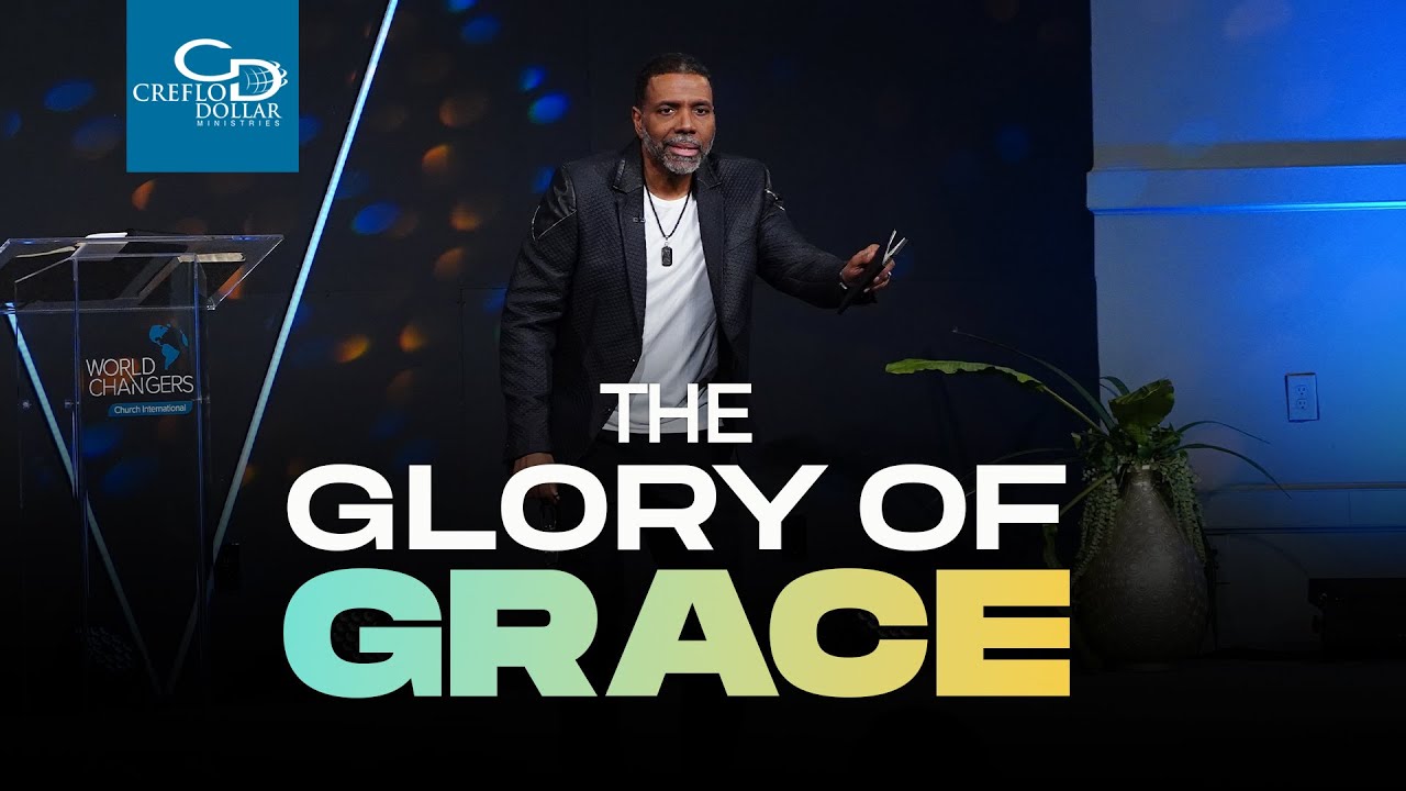 The Glory of Grace - Wednesday Service