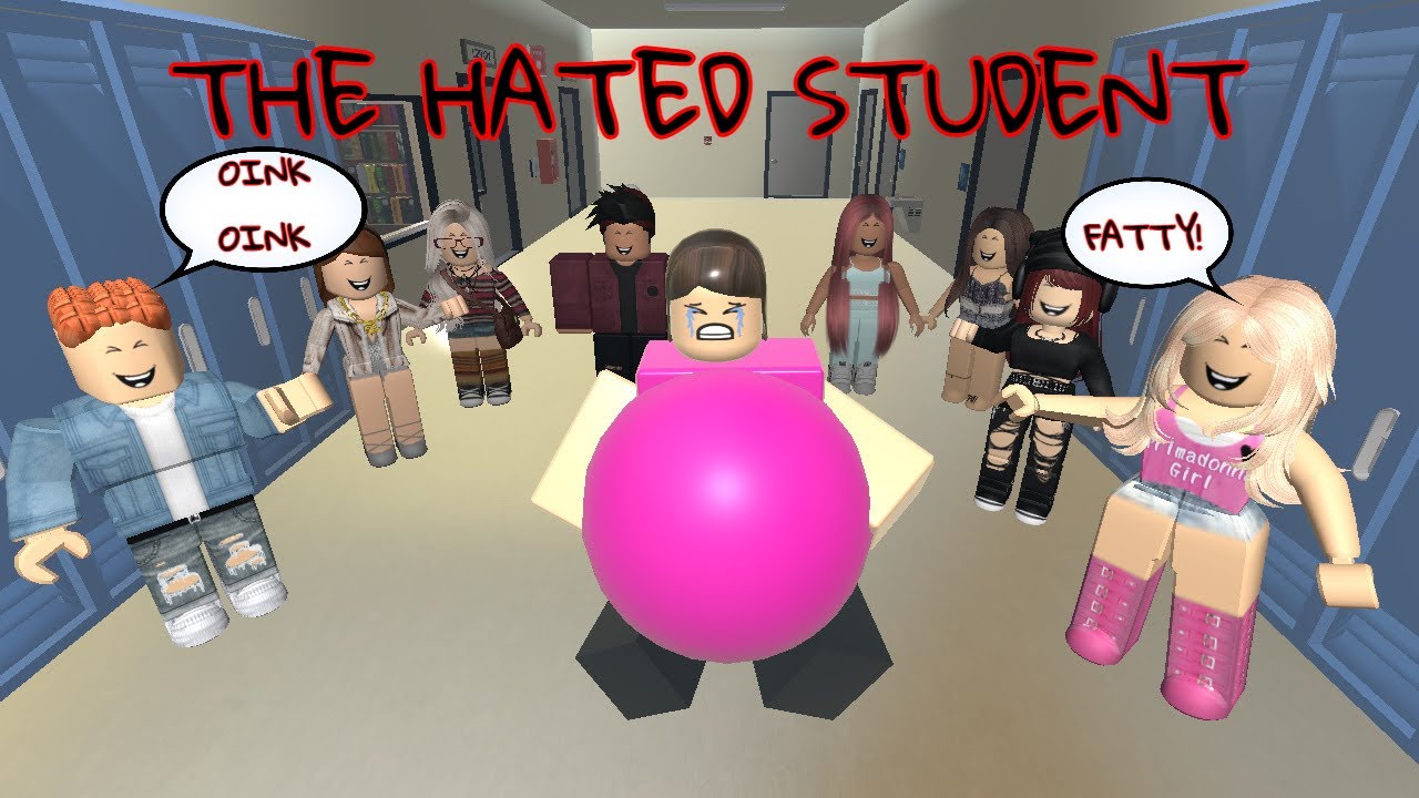 The Hated Student (Roblox Sad Story)