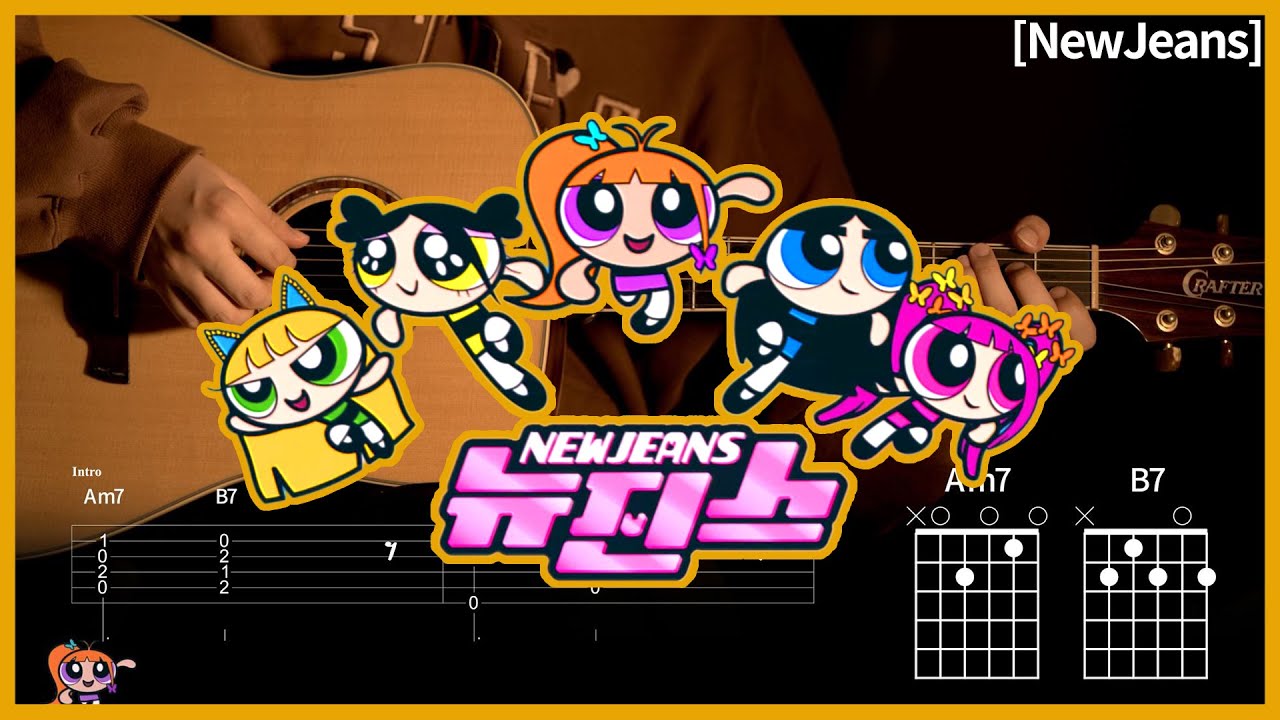 188. [NewJeans (뉴진스) -  New Jeans powerpuffgirl ] 【★☆☆☆☆】 기타 | Guitar tutorial | 뉴진스 파워퍼프걸 【TAB譜】