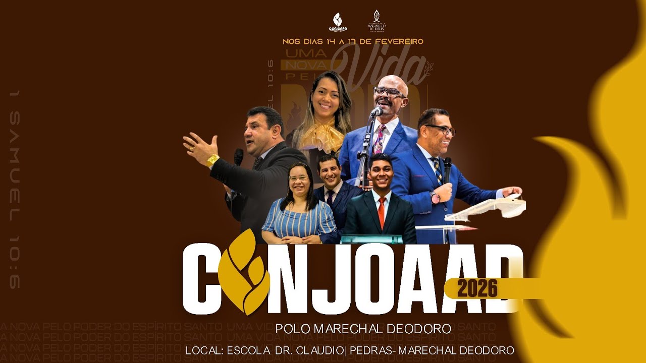 CONJOAAD | POLO MARECHAL DEODORO- 1º DIA (Pr. Samuel Moraes)