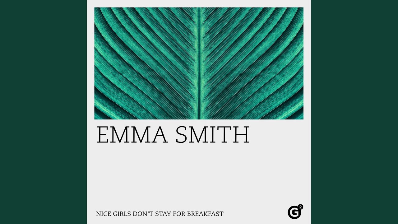 Nice Girls Don't Stay for Breakfast