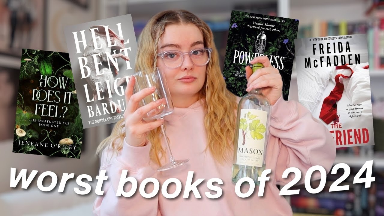 a tipsy roast of the 10 WORST books i read in 2024 🚮