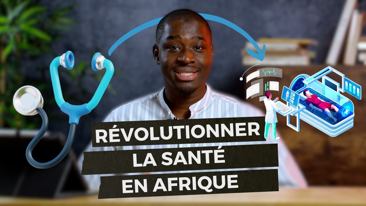 5 STARTUPS qui révolutionnent le domaine de la SANTÉ en AFRIQUE