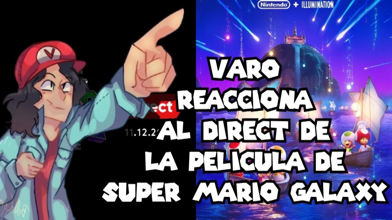 Reaccionando al direct de Super Mario Galaxy