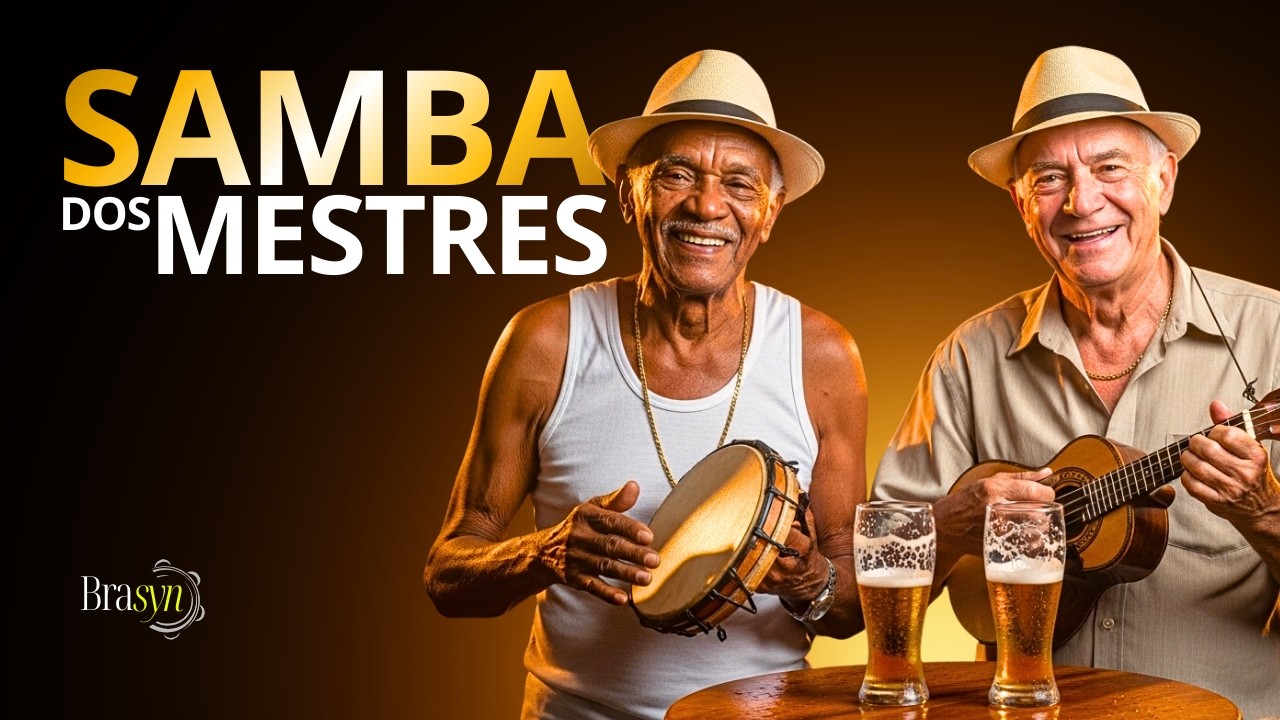 O Verdadeiro Samba Raiz Que Marcou Gerações 🍻🇧🇷 | Samba Antigo | Brasyn Sound