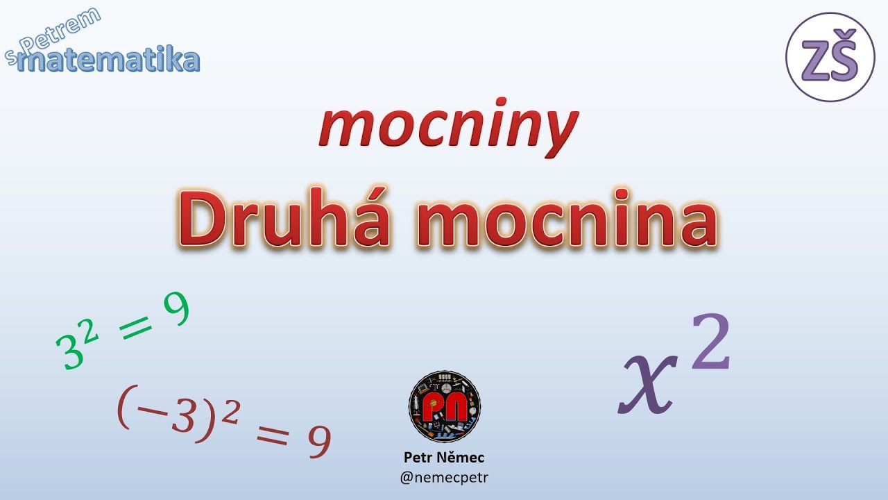 Druhá mocnina - matematika 8 ZŠ